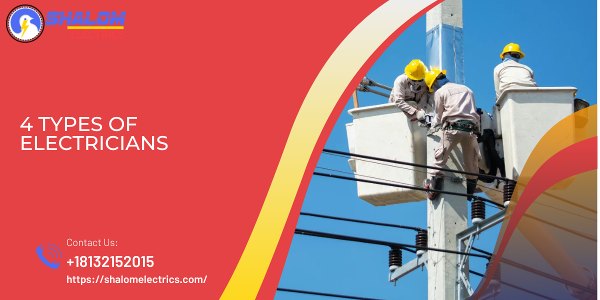 4 Types Of Electricians